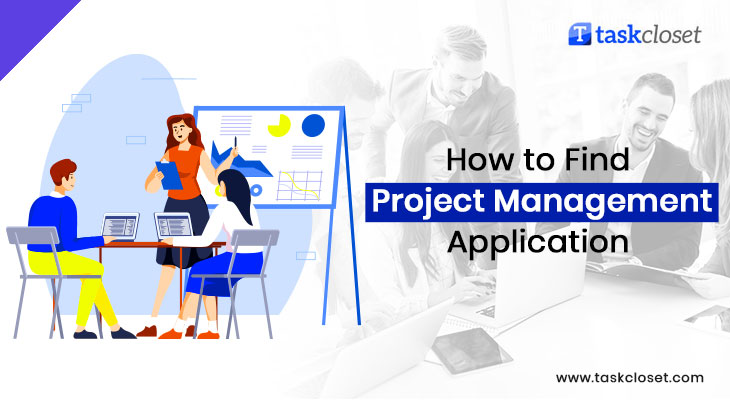 How To Find Project Management Application Task Closet